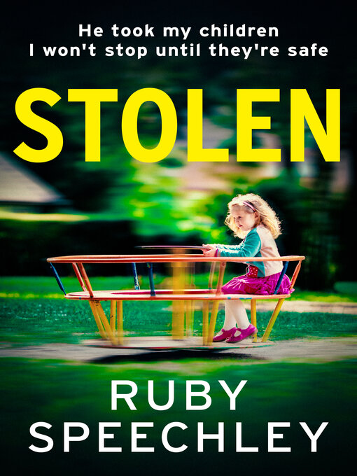 Title details for Stolen by Ruby Speechley - Available